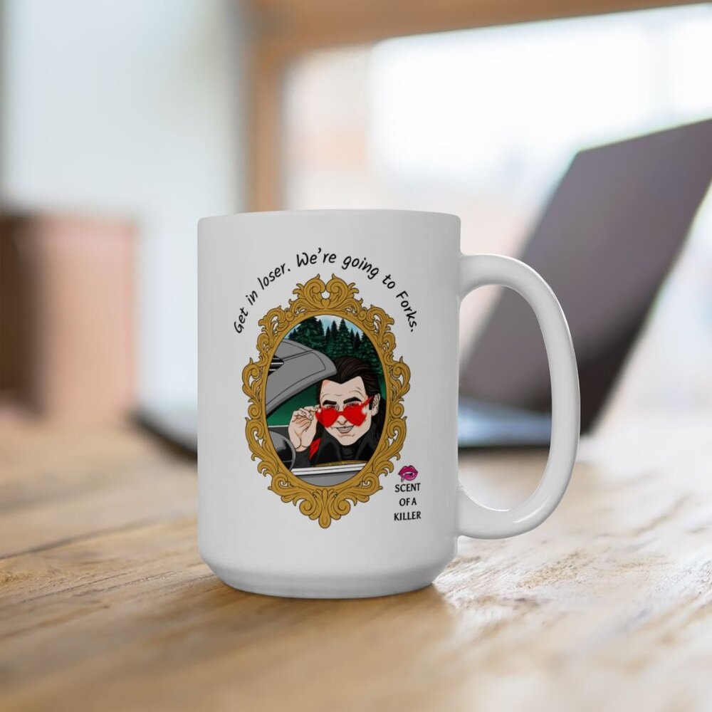 Get in loser. We’re going to Forks. (15 oz Ceramic Parody Mug)